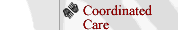 Coordinated Care